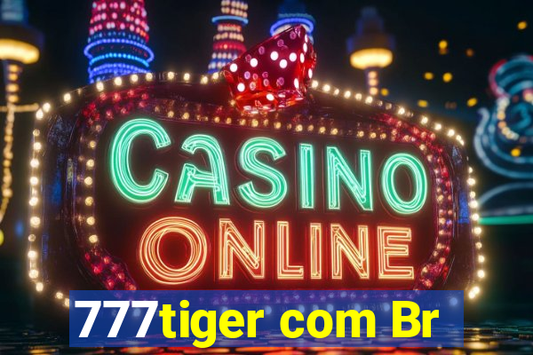 777tiger com Br